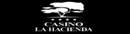 La Hacienda Hotel Casino